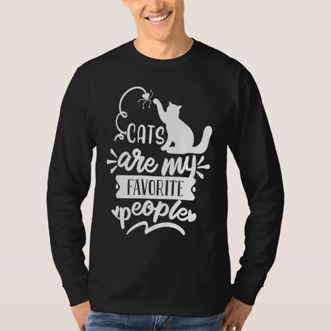 Cats Are My Favorite People Cat Gag T Shirt (Framsida)