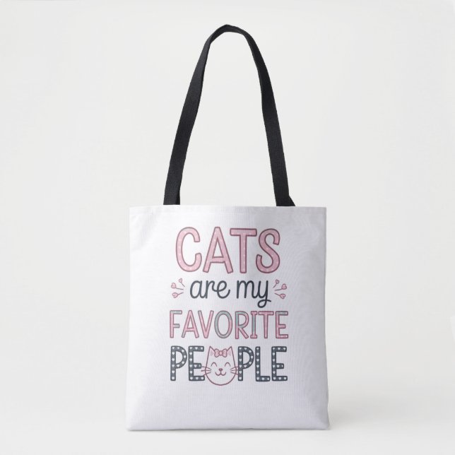 "Cats Are My Favorite People" Funny Cat Mom Tygkasse (Framsida)