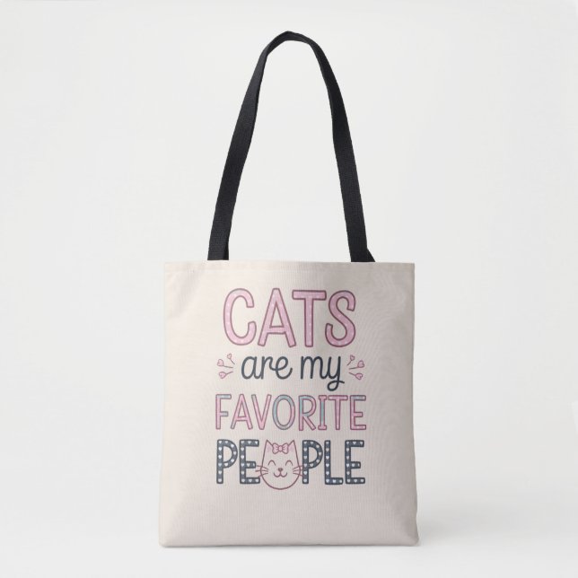 "Cats Are My Favorite People" Funny Cat Mom Tygkasse (Framsida)
