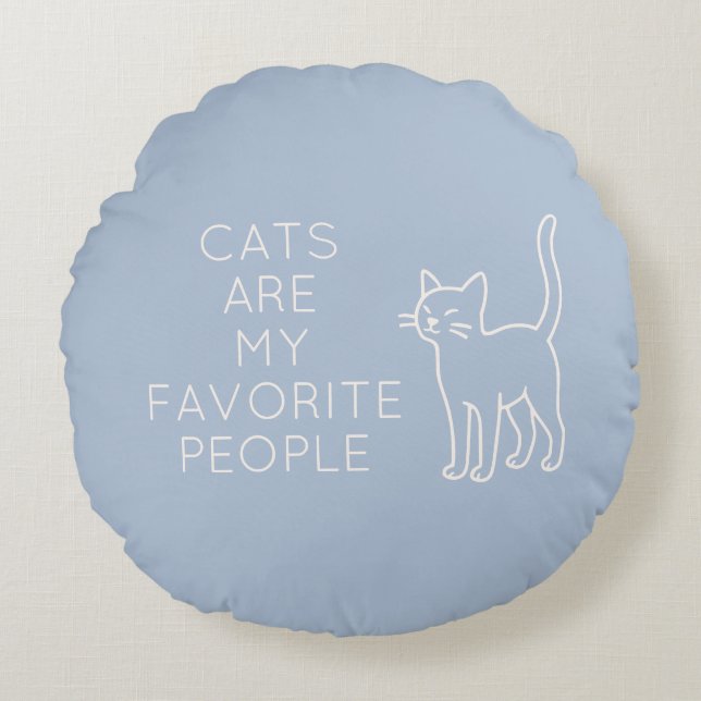 Cats are my favorite people rund kudde (Framsidan)