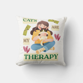 Cats Are My Therapy – Cute Cat Lover Design Kudde