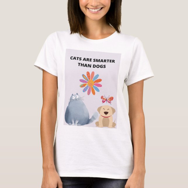 Cats Are Smarter Than Dogs T Shirt (Framsida)