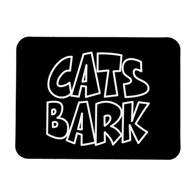Cats Bark Magnet (Horisontell)