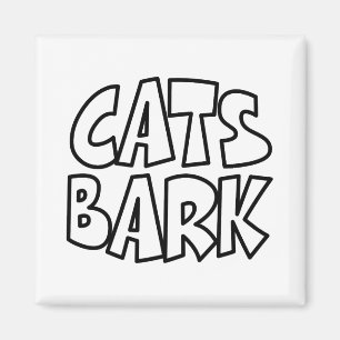 Cats Bark Magnet