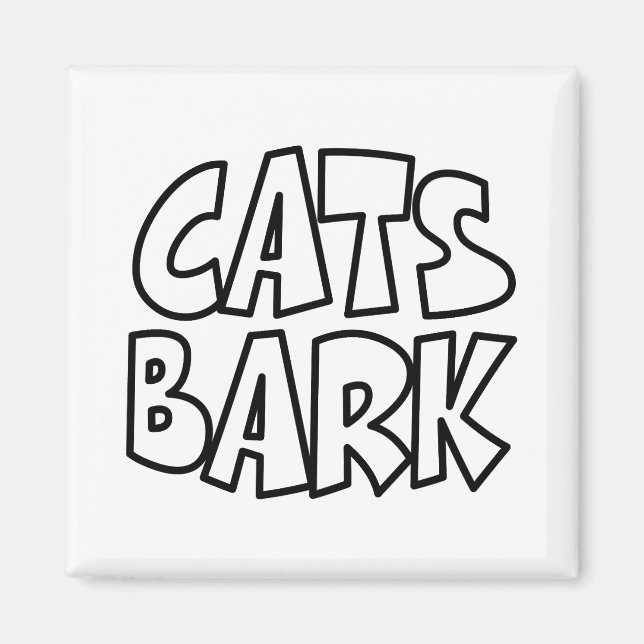 Cats Bark Magnet (Framsidan)