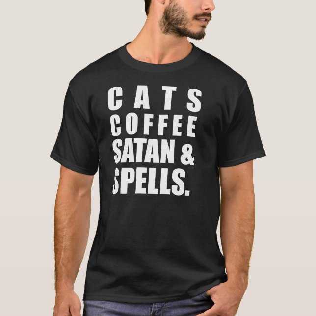 Cats Coffe Satan & Spells Tee Shirt (Framsida)