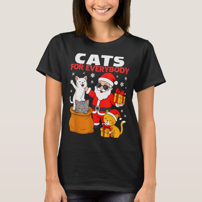 Cats For Everybody Funny Christmas Cat Xmas Santa  T Shirt (Framsida)