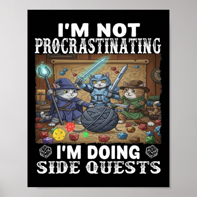 Cats I'm Not Procrastinating I'm Doing Side Quests Poster (Framsidan)