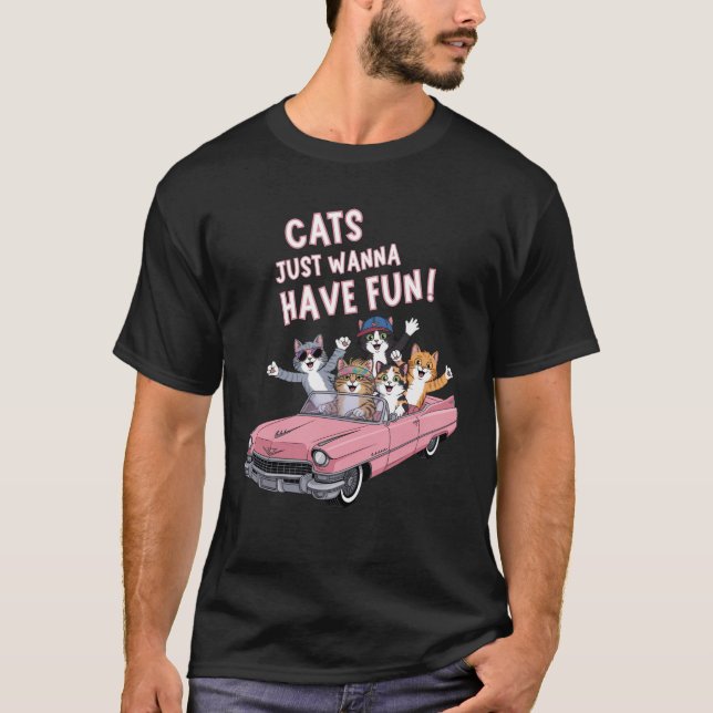 Cats Just Wanna Have Fun – Cats in Pink Cadillac T Shirt (Framsida)