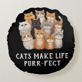 Cats Make Life Purr-fect Round Throw Pillow Rund Kudde