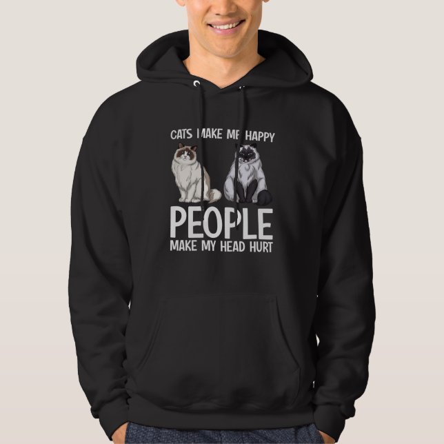Cats Make Me Happy People Make My Head Hurt  Cat O Hoodie (Framsida)