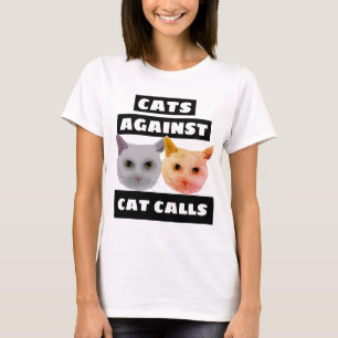 CATS MOT CATS CALLS T-Shirts