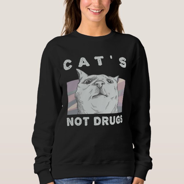 Cats Not Drugs  Cat  for Women and Men T Shirt (Framsida)