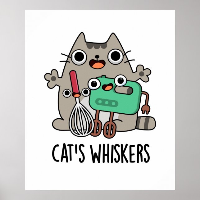 Cat's Whiskers Funny Baking Pun Poster (Framsidan)