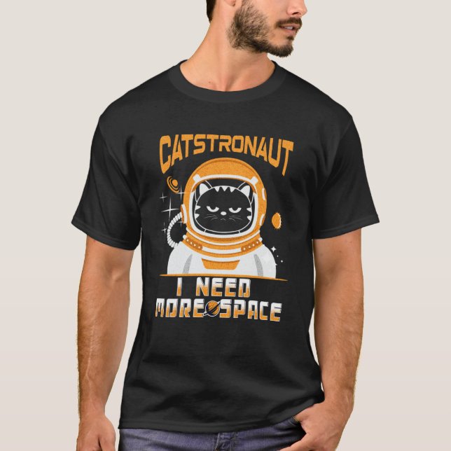 Catstronaut I behöver mer utrymme Galaxy Quote Ret T Shirt (Framsida)