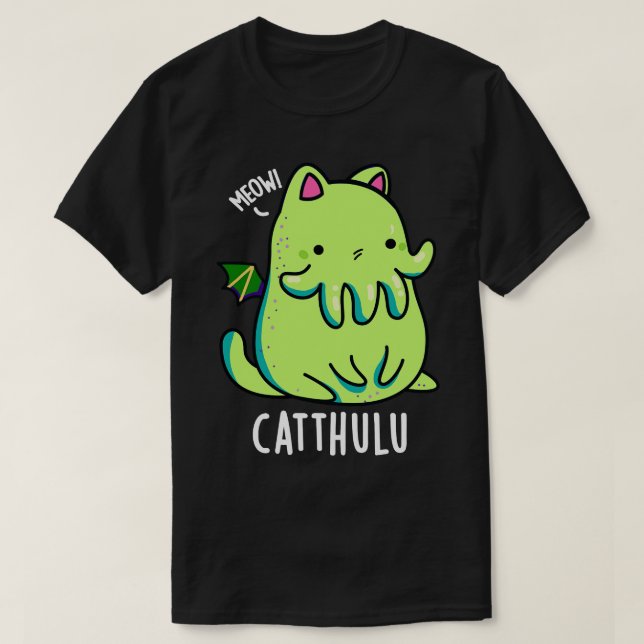 Catthulu Funny Cthulhu Cat Puns T Shirt (Design framsida)