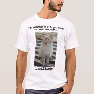Cattitude 2 t shirt