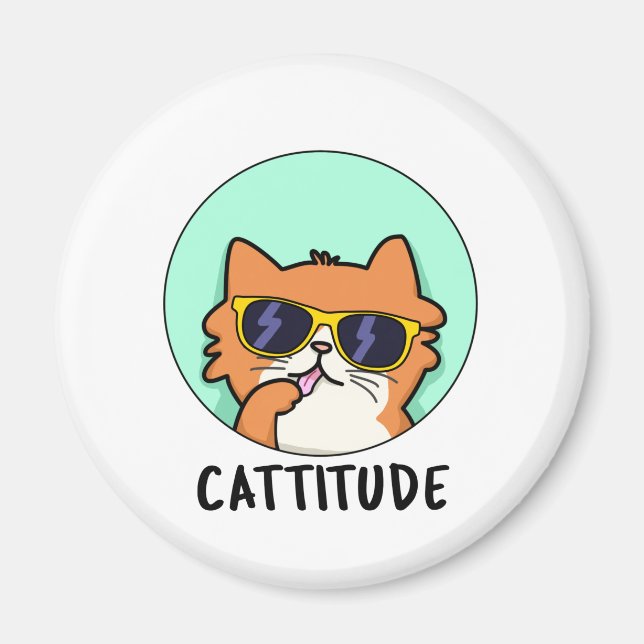 Cattituny Attitude Cat Pun Magnet (Framsidan)