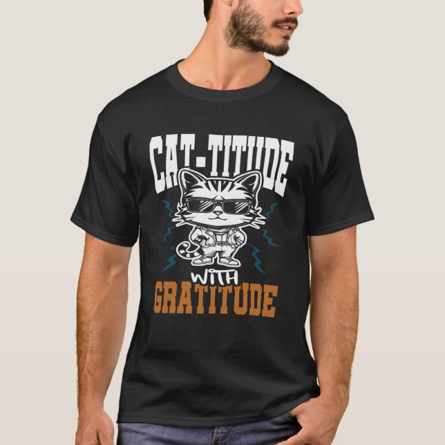 Cattityd med Gratitude Cat Funny T Shirt (Framsida)