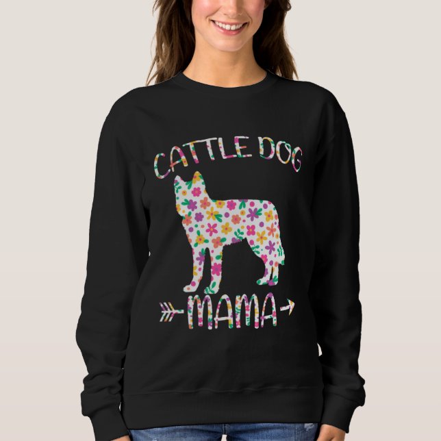 Cattle Dog Mama Floral Dog Mom Mothers Day T Shirt (Framsida)