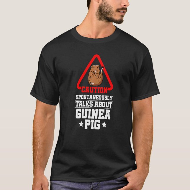 Catuion Spontaneously Talks About Guinea Pigs Anim T Shirt (Framsida)