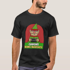 CAUGHT SOM NAUGHTY T SHIRT