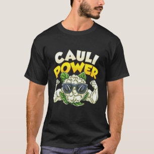 Cauli Power Vegansk Kost för Bodybuilding Vegetari T Shirt
