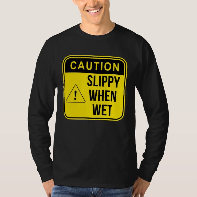 Caution Construction Danger Careful Meme  Sarcasti T Shirt (Framsida)