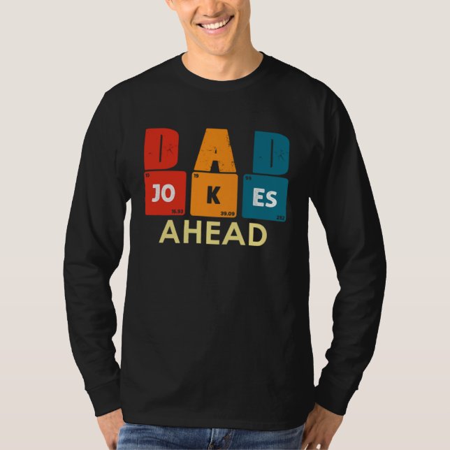 Caution Dad Joke Ahead Dad Jokes Father s Day Vint T Shirt (Framsida)
