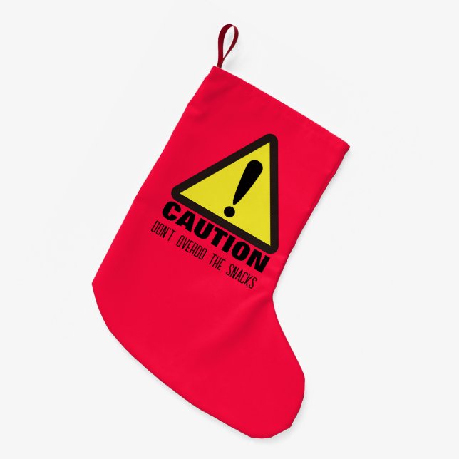 Caution! Dear Santa  Liten Julstrumpa (Framsidan (Hängande))