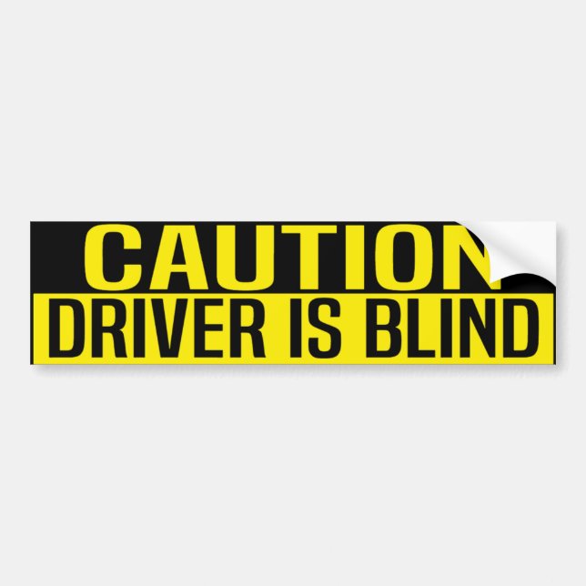 caution driver is blind bildekal (Framsidan)