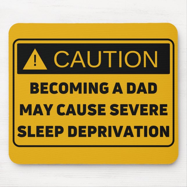 Caution: Fatherhood Causes Sleep Deprivation Musmatta (Framsidan)