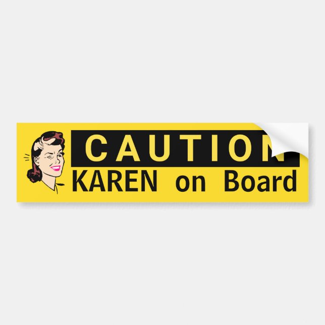 CAUTION Karen på Roligt Wink Bumper Sticker Bildekal (Framsidan)