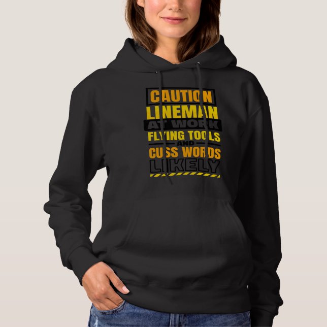 Caution Lineman At Work Flying Tools Lineman Linem T Shirt (Framsida)