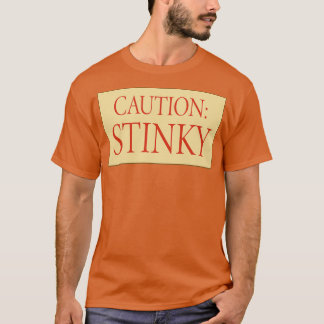Caution Stinky T Shirt