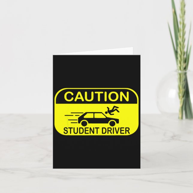 Caution Student Driver Funny  Kort (Framsida)