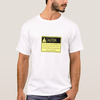 cautionawesome tee shirt