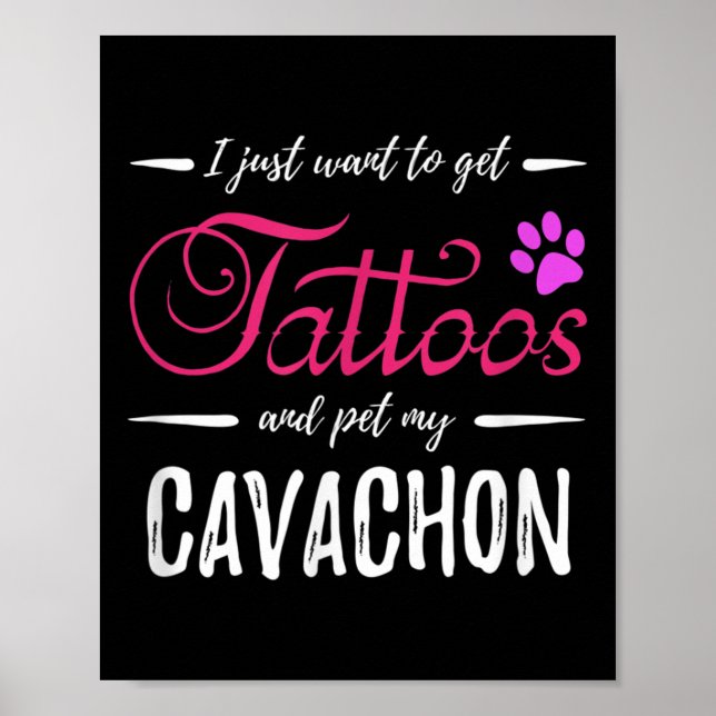 Cavachon Hund älskare Tattoo Rolig hund Mamma Gift Poster (Framsidan)