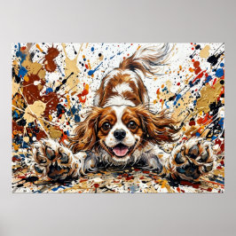Cavalier King Charles Spaniel Paint Splatter Art P Poster