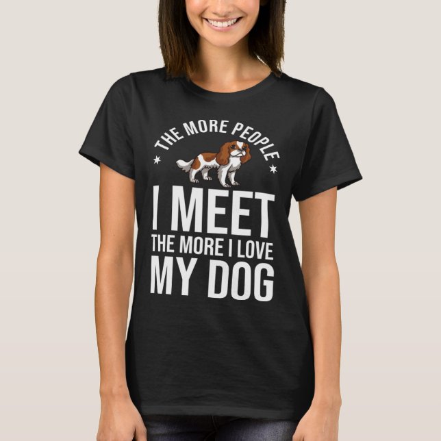 Cavalier King Charlies Spaniel Dog  Puppies Owner  T Shirt (Framsida)