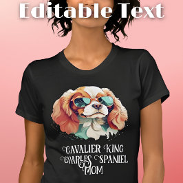 Cavalier Kung Charles Spain Hund Mamma Sunglasses T Shirt