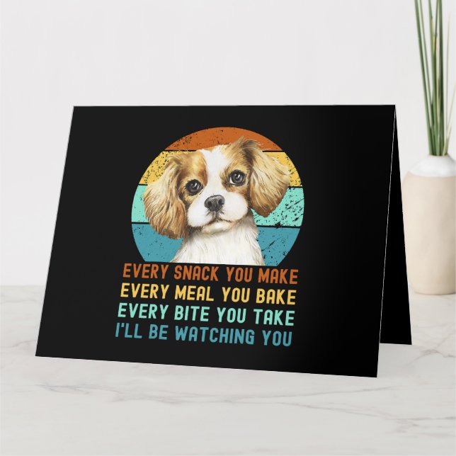 Cavalier Kung Charles Spain Hund Varje Snack du Kort (Framsida)