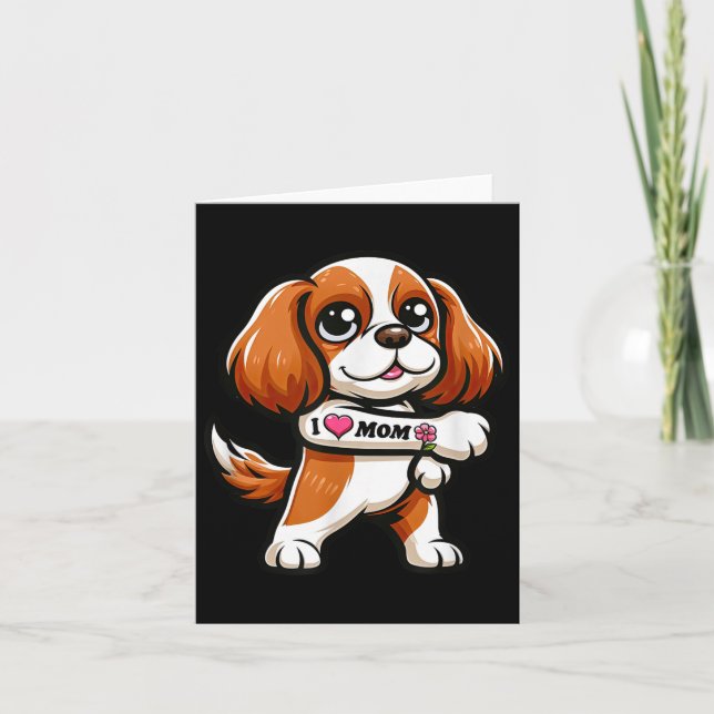 Cavalier Kung Charles Spain I Kärlek Mamma Rolig h Kort (Framsida)