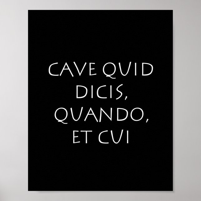 Cave quid dicis quando et cui poster (Framsidan)