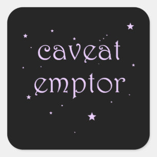 Caveat Emptor - Carpe Diem Fyrkantigt Klistermärke