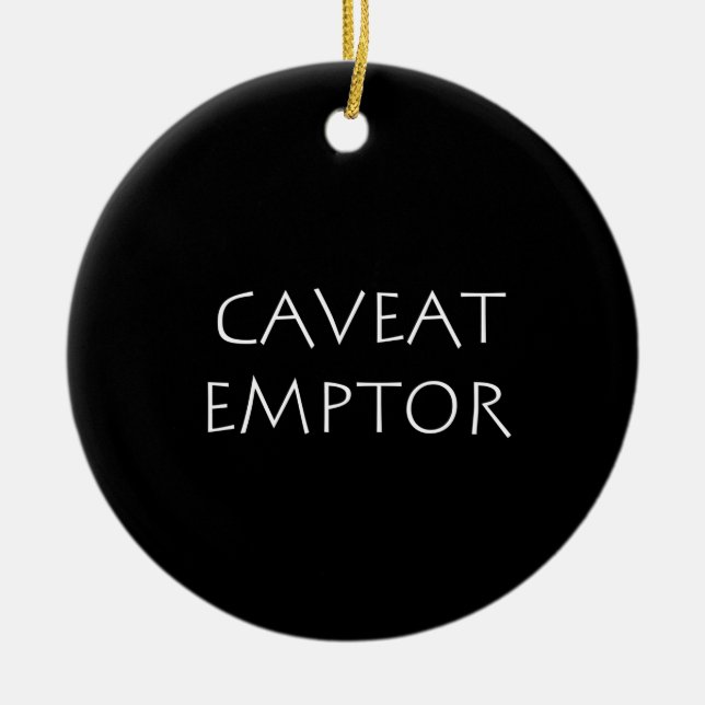 Caveat Emptor Julgransprydnad Keramik (Framsidan)