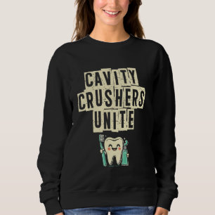 Cavity Crushers Unite Dental Teeth Doktor Dentistr T Shirt