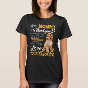 Cavoodle Kära Mamma Tack för att vara min Mamma T Shirt