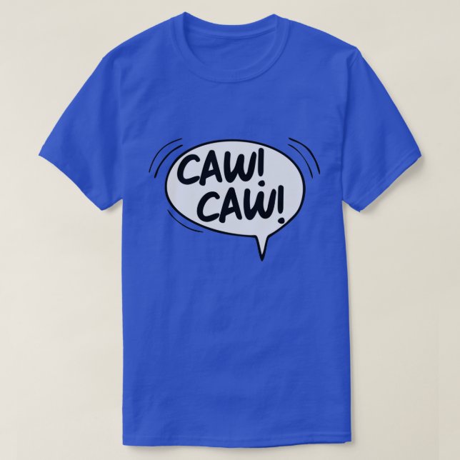 CAW CAW AOS T-Shirt (Design framsida)
