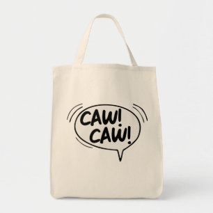 CAW CAW AOS TYGKASSE